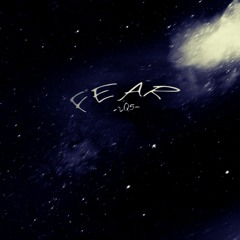 FEAR • 2Q5