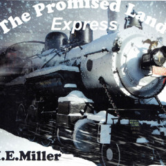 The Promised Land Express