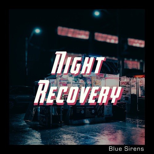 Night Recovery