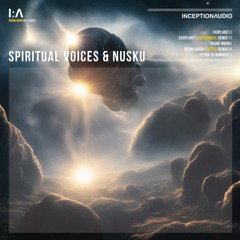 I:Λ037 - Inception:Λudio - Spiritual Voices & Nusku - Flying to Nowhere EP