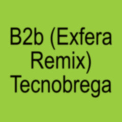 Charli xcx - B2b (Exfera Remix) Tecnobrega