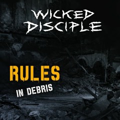 01 - Wicked Disciple - ...And Jaundiced King Was Slained