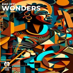 Kaii (PT) - Wonders (Original Mix) [Across The Time Records]