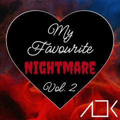 My Favourite Nightmare Vol. 2