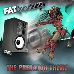 FATGoose Bumps - Predator Feat. MC Banksy