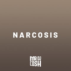 DJ COSH Narcosis