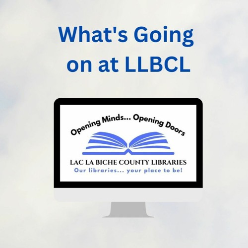 What's Going on at LLBCL – Sep. 26th- Nov. 6th