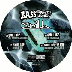Bass Addict Records 37 - B1 SMILL DSP - Ultra Freezy