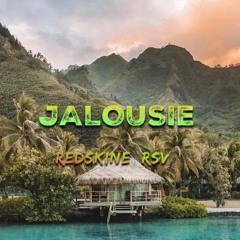 JALOUSIE [Redskine RSV]