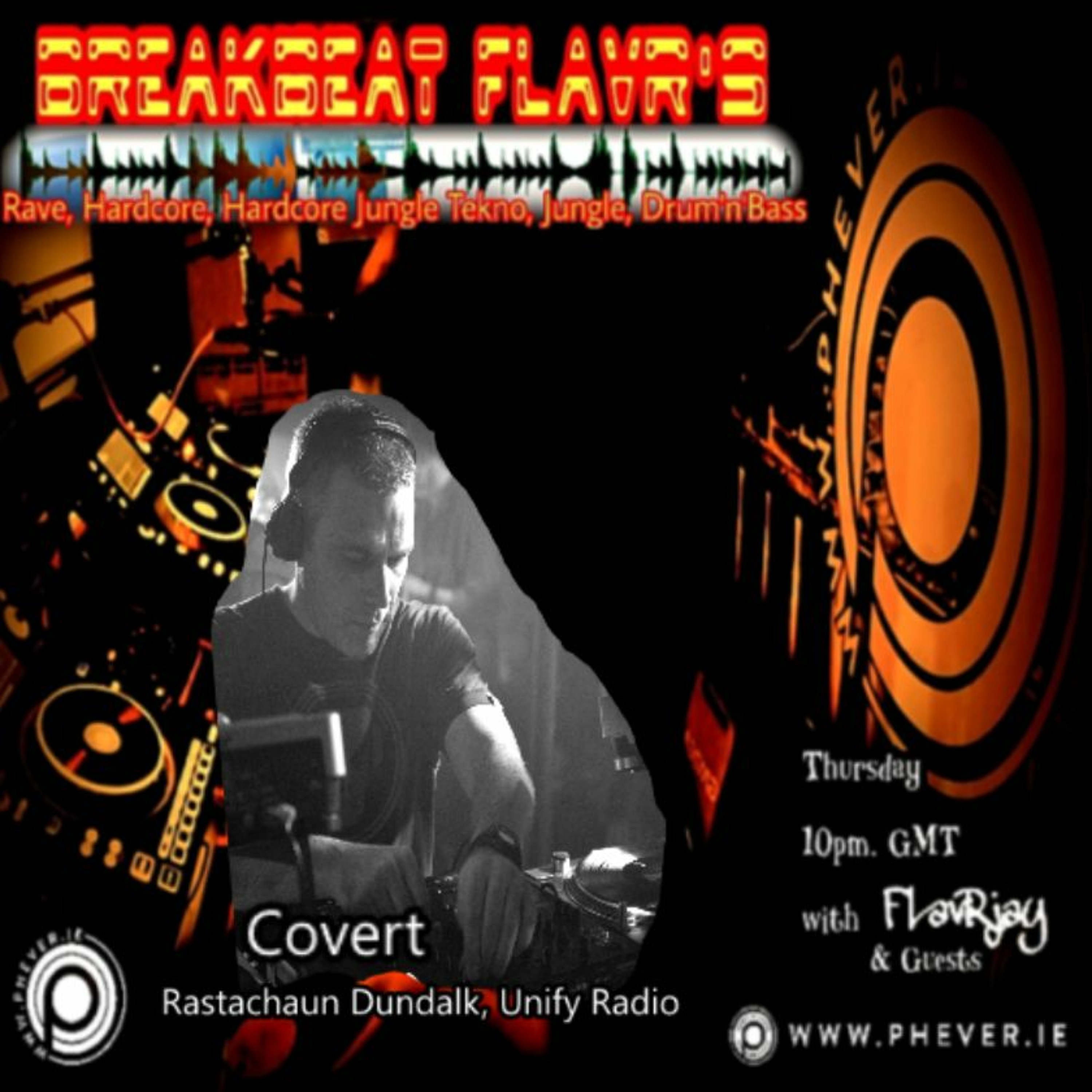 BreakBeat FLavR's with FLavRjay & MC Mizz Lyrical and my guest Covert. 2022-7-21 episode artwork