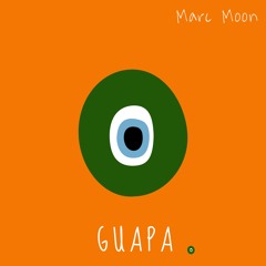 Marc Moon - GUAPA