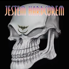 JESTEM HARDCOREM