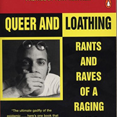 DOWNLOAD PDF √ Queer and Loathing: Rants and Raves of a Raging AIDS Clone by  David B