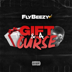 FlyBeezy - Gift & A Curse