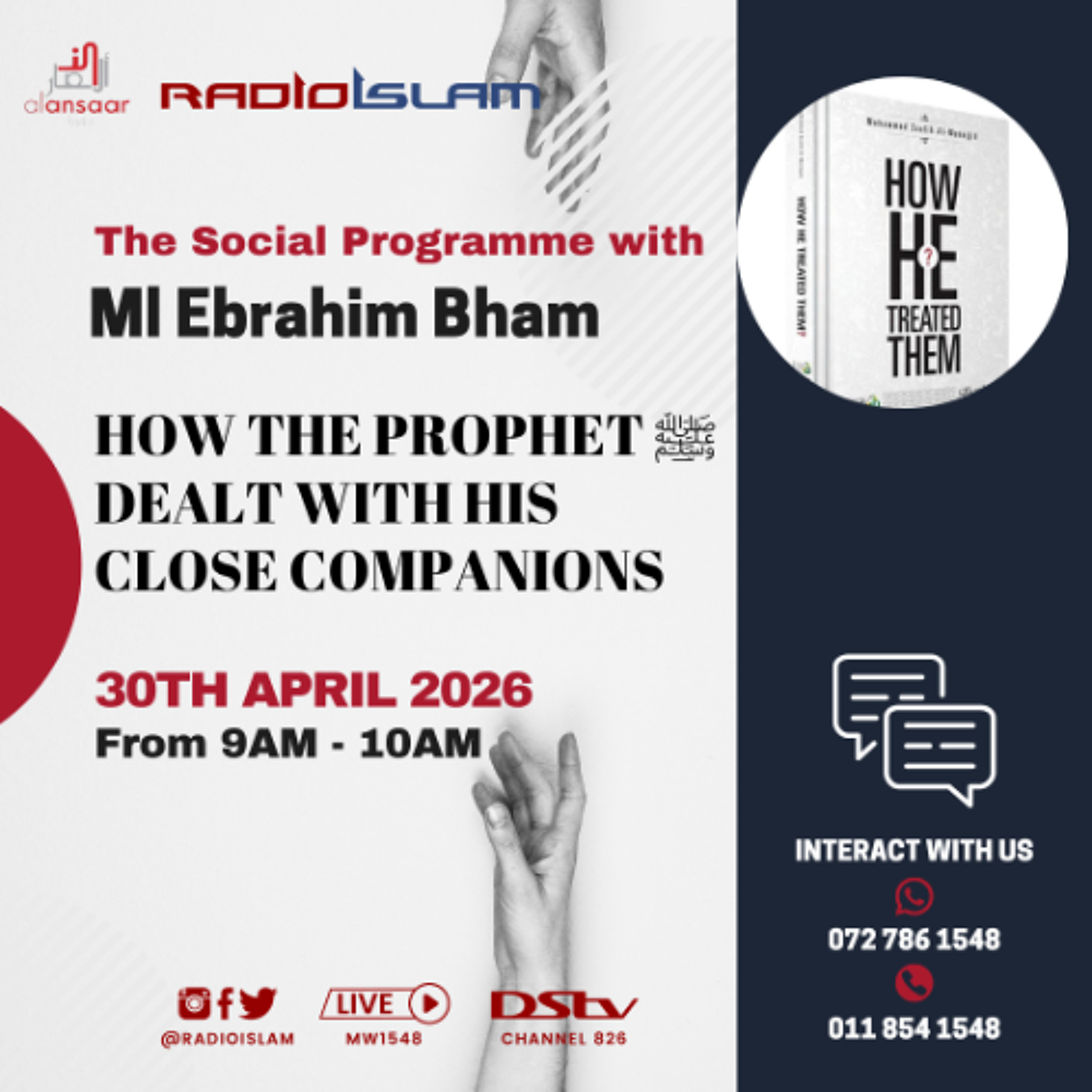 The Social Programme - How the Prophet ﷺ dealt with his close Companions