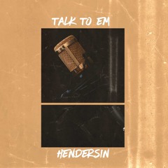 Talk To Em Freestyle