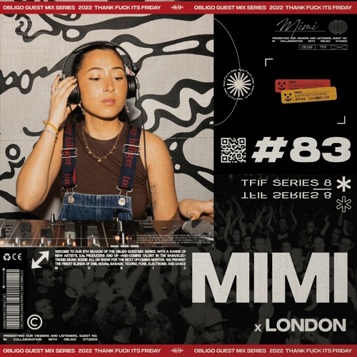 TFIF #083 | GUEST MIX | MIMI