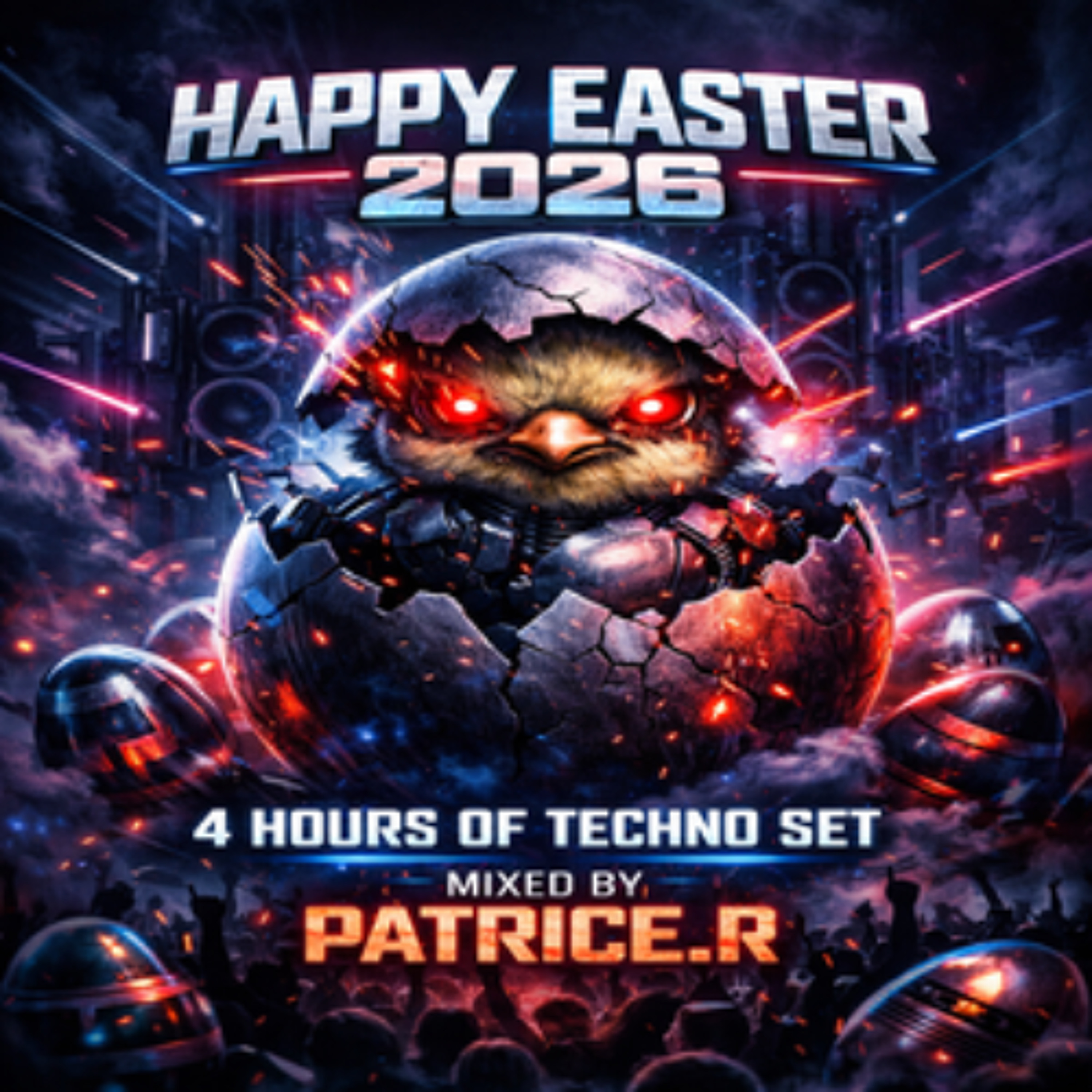 Happy Easter 2026 – 4 Hours Of Techno Set | Mixed By PATRICE.R episode artwork