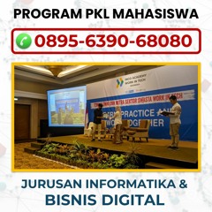 Hub 0895 6390 68080, Pusat Praktek Industri Bisnis Digital di Malang
