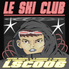 Premiere : LSC Crew - Super G (LSC006)