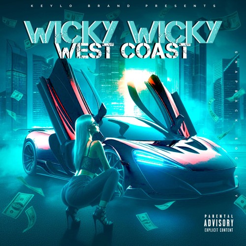 KEYLO - WICKY WICKY WEST COAST