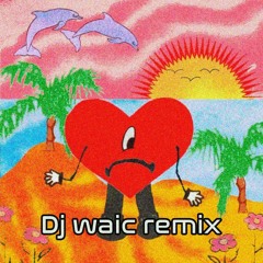 Bad Bunny (ft. Bomba Estéreo ) - Ojitos Lindos (EPIC REMIX) DJ WAIC
