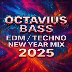 Octavius Bass DJ Silvester Mix 24/25