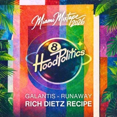 Galantis - Runaway [U&I] [Rich DietZ Recipe]
