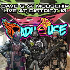 Dave G & Moosehip Live At District 10 2025