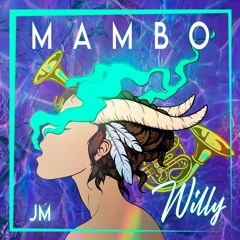 Mambo (audio oficial)  - Willy  💪🏽 💪🏽
