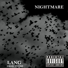 NIGHTMARE prod. TNTXD