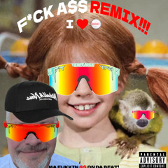 PIPPI LÅNGSTRUMP (G$ FUCK ASS REMIX)