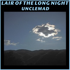 8 - Longest Night - Album LAIR OF THE LONG NIGHT