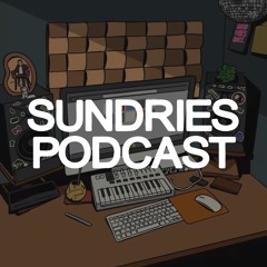 Sundries w/o Boundaries Podcast