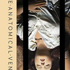 [VIEW] EBOOK EPUB KINDLE PDF The Anatomical Venus /anglais by  EBENSTEIN JOANNA/ MO �