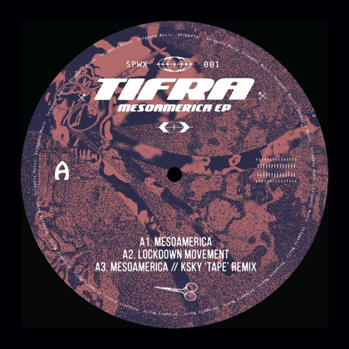 SPWX001 // Tifra - Mesoamerica EP + Ksky & Marco Lazovic Remixes