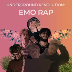 Underground Revolution: Emo Rap
