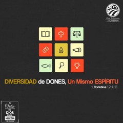 20 | David Guevara | Diversidad De Dones, Un Mismo Espíritu | 1 Corintios 12:1-11 | 11/20/2020