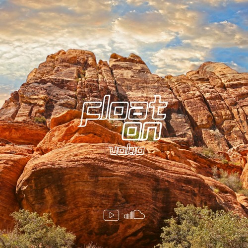Float On Sessions: Vol 10