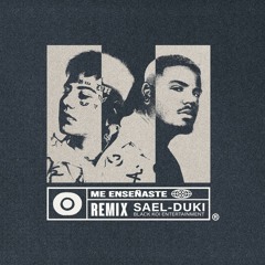Sael, Duki - Me Enseñaste (Remix)