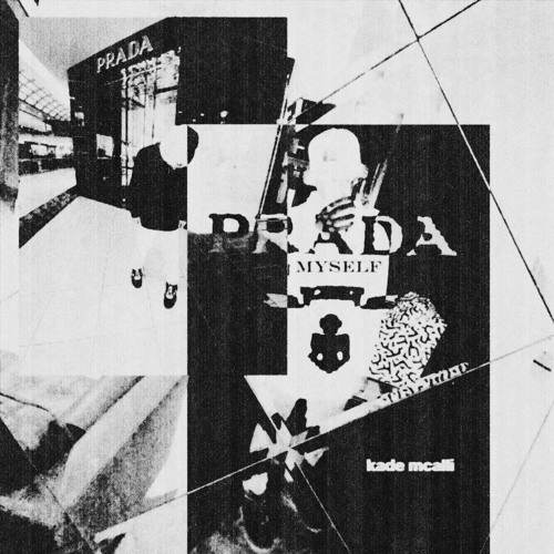 PRADA MYSELF (prod. ProzMadeThis)