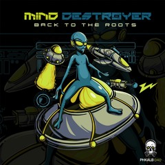 PHKALB040 - Mind Destroyer - Perspective (Back To The Roots) ®
