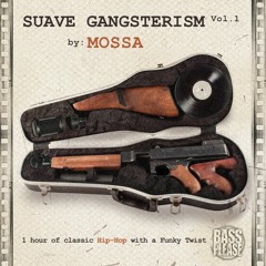 Suave Gangsterism Vol.1