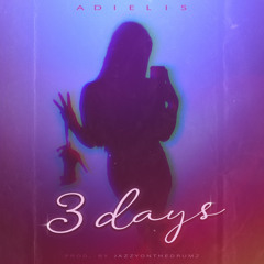 3DAYS - ADIELISSS