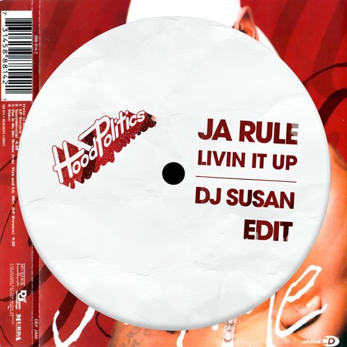 Ja Rule - Livin It Up [DJ Susan Edit]