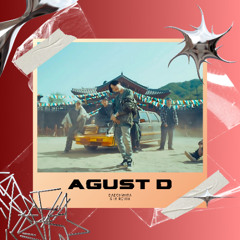 AGUST D -  DAECHWITA (SIIX REMIX)