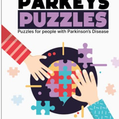 [Download] EBOOK 📒 Parkeys Puzzles: Puzzles For People With Parkinson's Disease (Vol