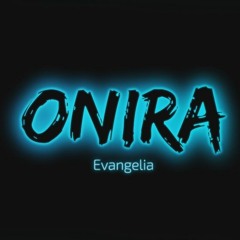 Evangelia - Onira (LoLos Remix)