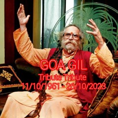 GOA GIL TRIBUTE 11/10/1951 - 26/10/2023