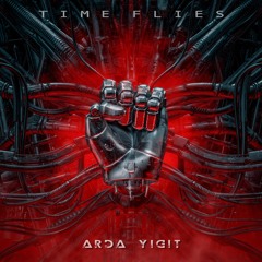 Arda Yiğit - Time Flies